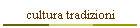 cultura tradizioni